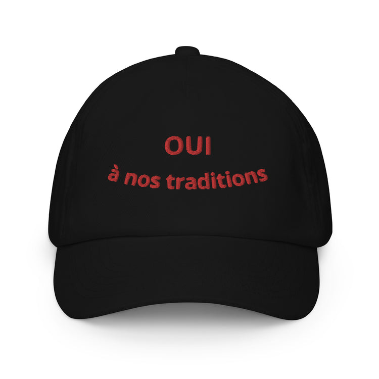 Casquette brodée Oui à nos traditions